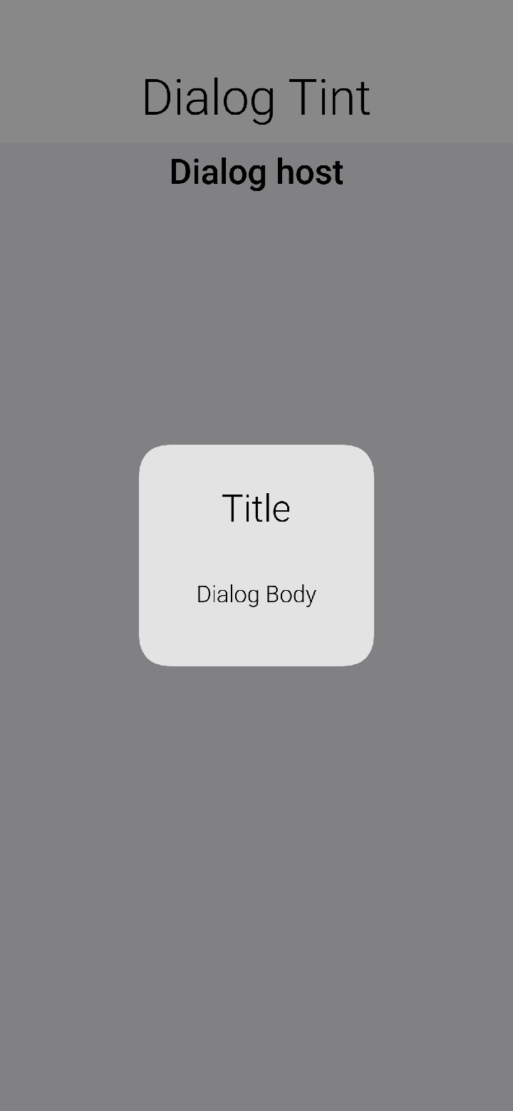 Dialog with tinted background